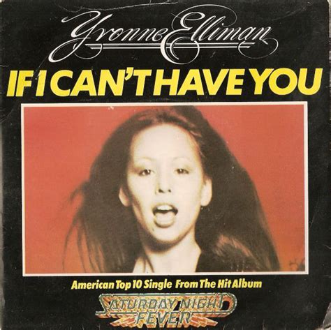 if i can t have you lyrics|if i can't have you yvonne elliman chords.